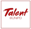Talent @Unipd