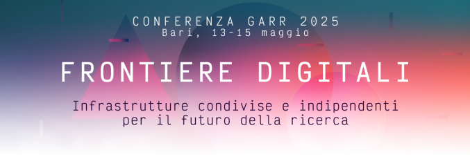 conferenza Garr 'Frontiere Digitali'