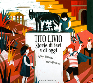Copertina del libro: Tito Livio, Storie di ieri e di oggi